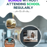 10-Tips-to-Excel-in-Boards-Without-Attending-School-Regularly