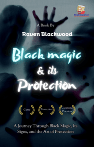 Black Magic and Its Protection