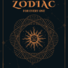 Zodiac: Discovering the Magic of Your Zodiac Sign
