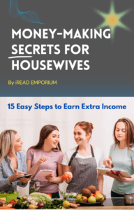 MONEY MAKING SECRETS FOR HOUSEWIVES